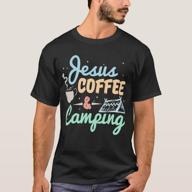 Camiseta Camping de camping y café Jesús (Anverso)