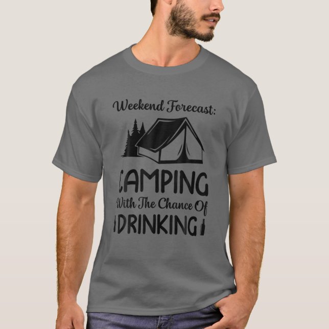 Camiseta Camping De Previsión De Fin De Semana Con Una Posi (Anverso)