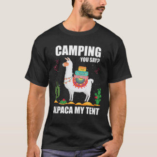 Camiseta Camping Dice Alpaca Mi Tienda Funny Ir Camping Lo