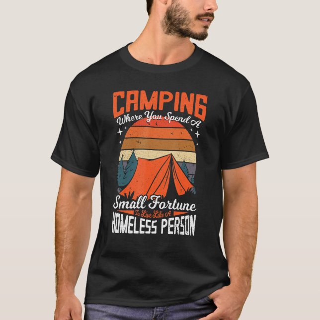 Camiseta Camping Donde Pasar Un Pequeño Glamour De Fortuna  (Anverso)