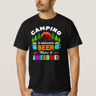 Camiseta Camping es cerveza increíble Hazlo más increíble-6