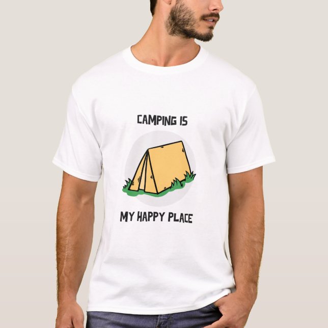 Camiseta Camping Es Mi Lugar Feliz (Anverso)