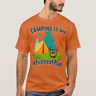 Camiseta Camping Es Mi Plan De Jubilación 52