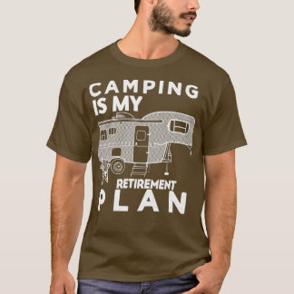 Camiseta Camping es mi plan de retiro 10