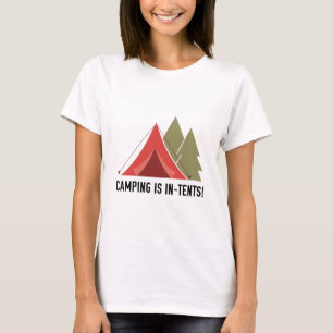 Camiseta ¡Camping Está En Las Carpas!