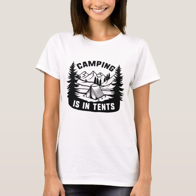 Camiseta Camping Está En Las Tiendas (Anverso)