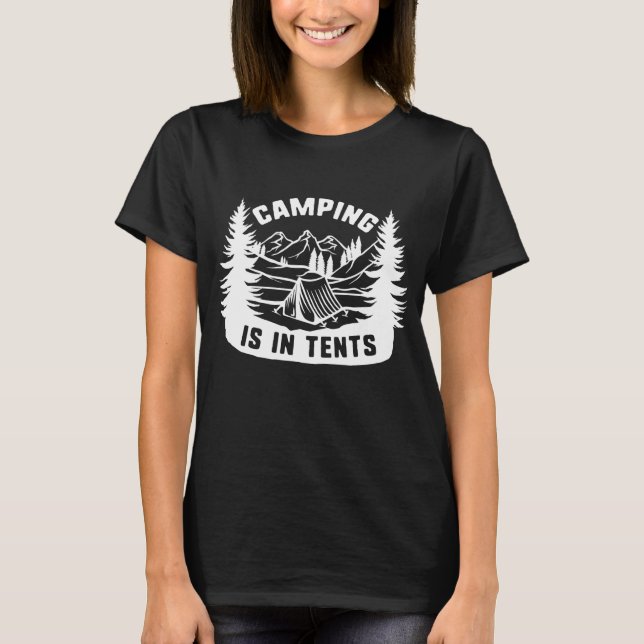 Camiseta Camping Está En Las Tiendas (Anverso)
