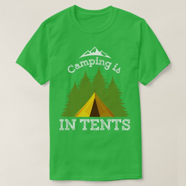 Camiseta Camping Está En Las Tiendas 2 (Diseño del anverso)