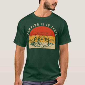 Camiseta Camping Está En Las Tiendas 8