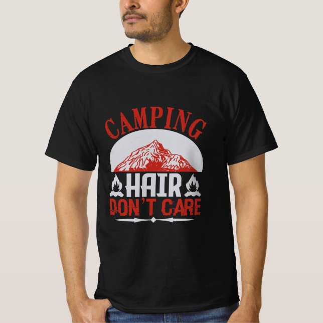 Camiseta Camping hair don’t care Camping Gift (Anverso)