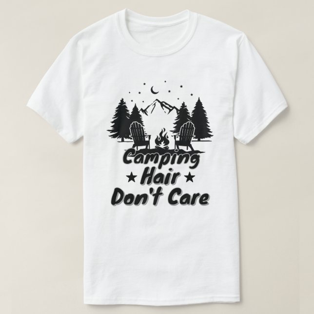 Camiseta Camping Hair Don't Care (Diseño del anverso)