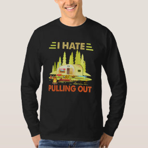 Camiseta Camping I Hate Expulsando Tra De Viaje De Camper R