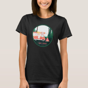 Camiseta Camping I Hate People Motorhome Campervan