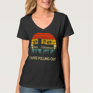 Camiseta Camping I Hate Sacando El Remolque De Viajes Retro