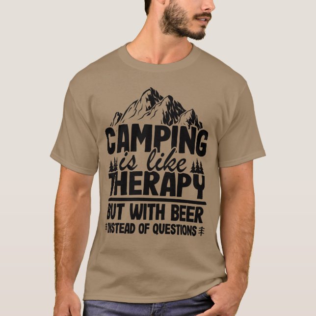 Camiseta Camping Is Likeherapy But With Beer Camper Funny r (Anverso)