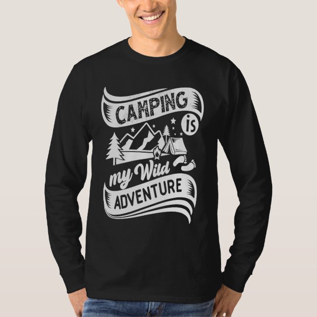 Camiseta Camping Is My Wild Adventure Quotes Camp Campfire  (Anverso)