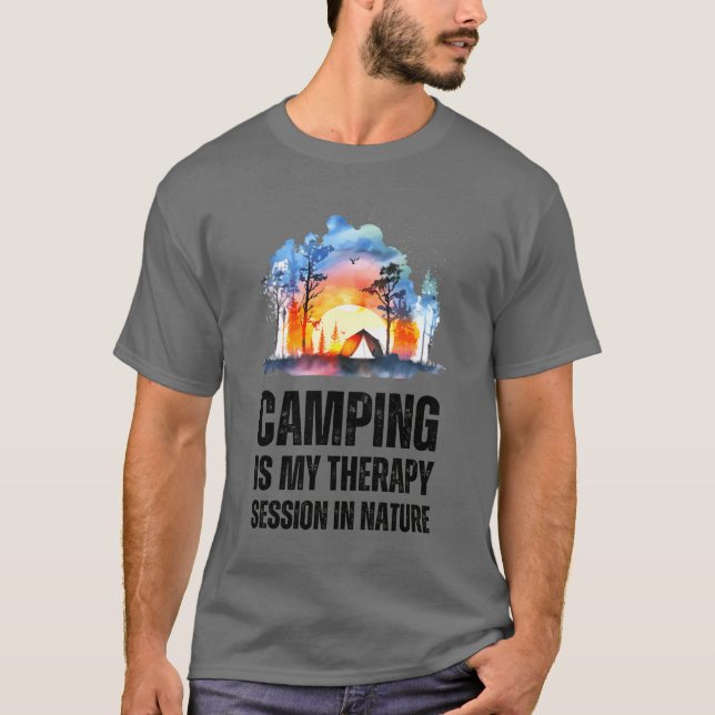 Camiseta Camping Is Myherapy Session In Nature friend (Anverso)