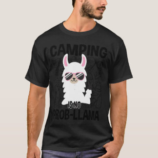 Camiseta Camping Is No ProbLlama Camping friend
