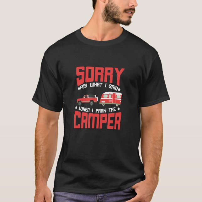Camiseta Camping Lamento Lo Que Dije Rv De Trailer De Lágri (Anverso)