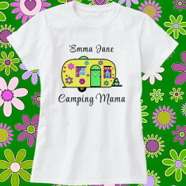Camiseta Camping Mama Sweet Camper Trailer con nombre