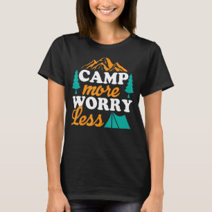 Camiseta Camping Más Preocupación Menos Vacaciones Clásicas