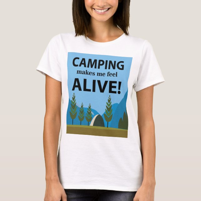 Camiseta Camping Me Hace Sentir Vivo Camping (Anverso)