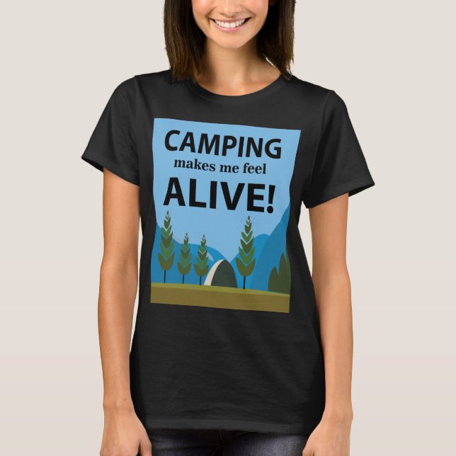 Camiseta Camping Me Hace Sentir Vivo Camping (Anverso)
