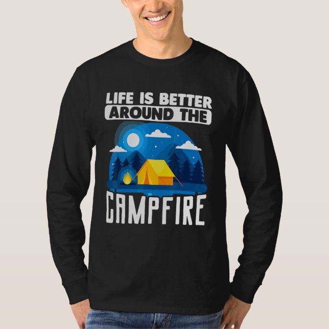 Camiseta Camping Outdoor Tent Life Es Mejor Alrededor De La (Anverso)