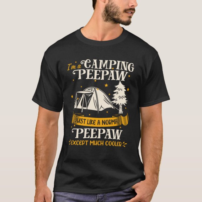 Camiseta Camping Peepaw Mucho Más Frío Para Peepaw (Anverso)