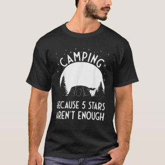 Camiseta Camping porque 5 estrellas no son suficientes Camp