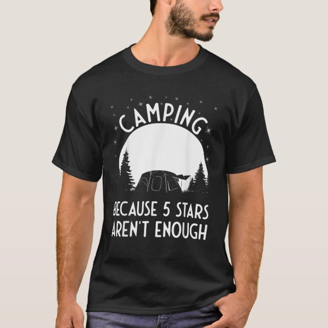 Camiseta Camping porque 5 estrellas no son suficientes Camp (Anverso)