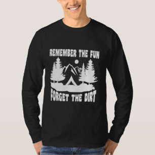Camiseta Camping Recuerdan El Olvidado Camper Sucio