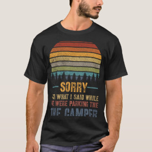 Camiseta Camping Retro RV Camping Gear Lo Siento Por Lo Que