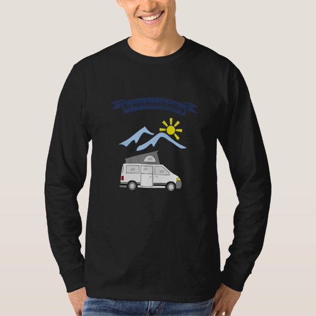 Camiseta Camping RV diciendo que mi casa de motor llama al  (Anverso)