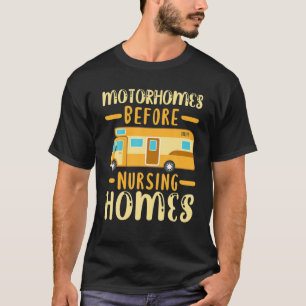 Camiseta Camping RV Hogar De Enfermería De Autopista Para C