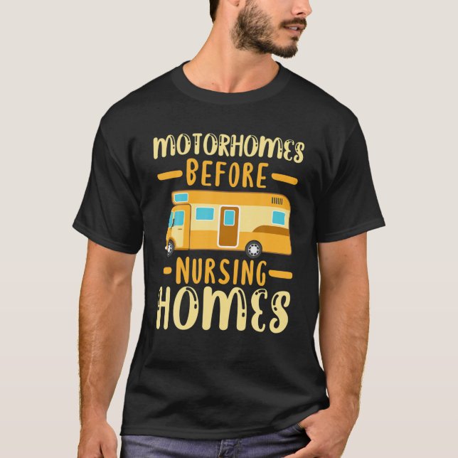 Camiseta Camping RV Hogar De Enfermería De Autopista Para C (Anverso)