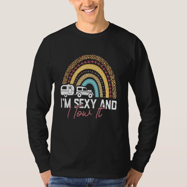 Camiseta Camping Rv Im Sexy Y Yo Lo Traje Leopardo Arcoiris (Anverso)