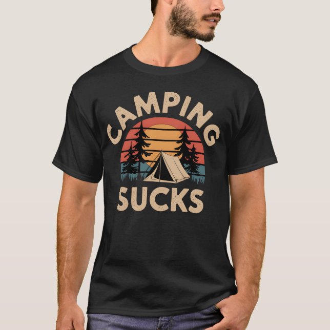 Camiseta Camping Sucks gift (Anverso)