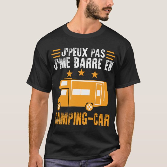 Camiseta Camping Tee Shirt j'peux pas j'me barre en (Anverso)