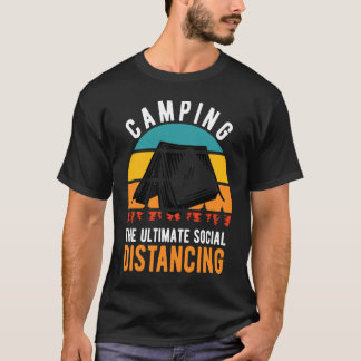 CAMISETA CAMPING THE ULTIMATE SOCIAL DISTANCING ADVENTURER