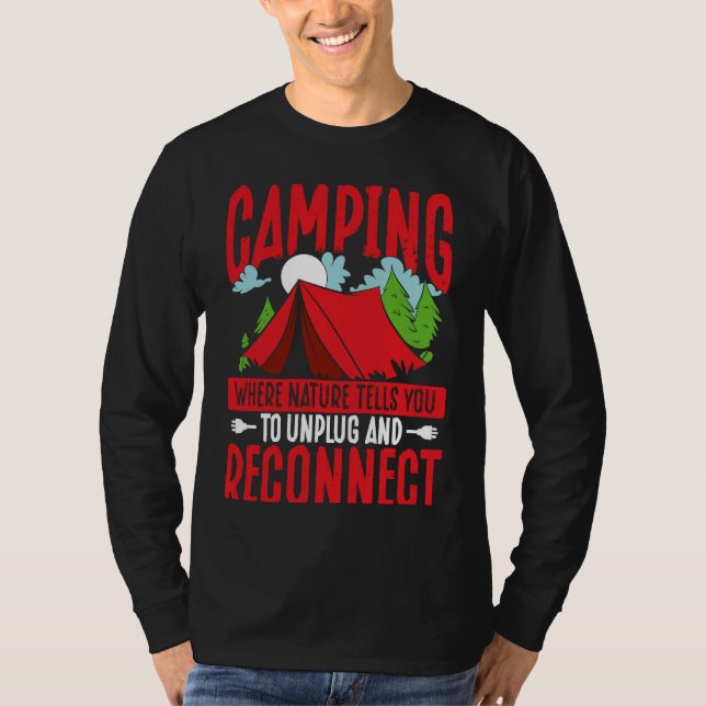 Camiseta Camping Where Nature Tells You To Unplug And Recon (Anverso)