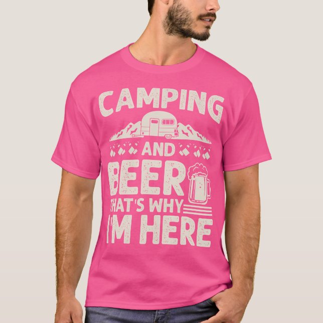Camiseta Camping Y Cerveza Por Qué Estoy Aquí, Camping Grac (Anverso)