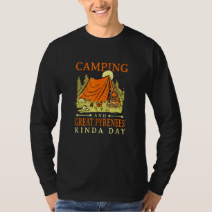 Camiseta Camping Y Grandes Pirineos Día A Día Perro Pirineo