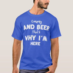 Camiseta Camping y sombreros de cerveza por qué soy amigo