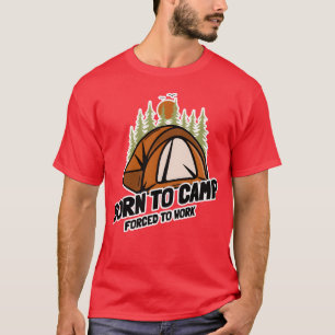 Camiseta Campo de Borno Trabajo Forzado Acampada familiar