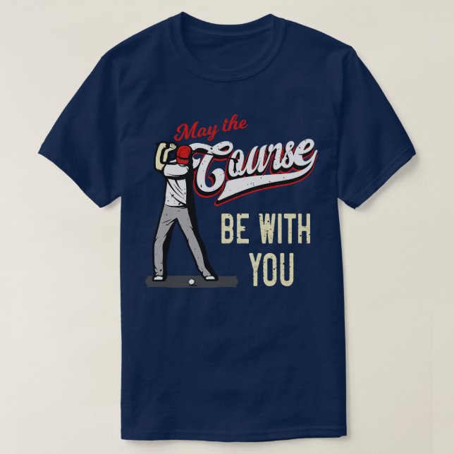 Camiseta Campo de golf Funny Saying Golfer (Diseño del anverso)