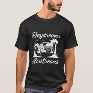 Camiseta Campus Airstream Daydream Airstream Trailer Outfit