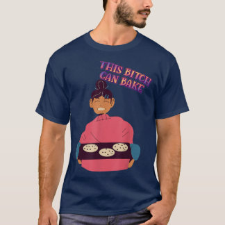 Camiseta Can Bake  Girl Loves Baking Funny Sarcastic Sassy 