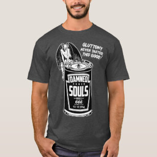 Camiseta Can De Malditas Almas Humanas