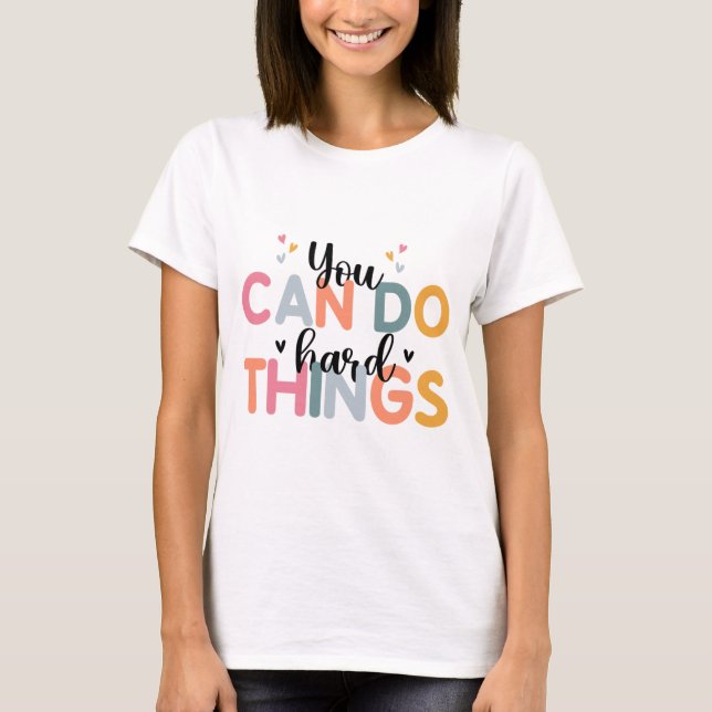 Camiseta Can Do Hard Things Test Day Testing Teacher (Anverso)
